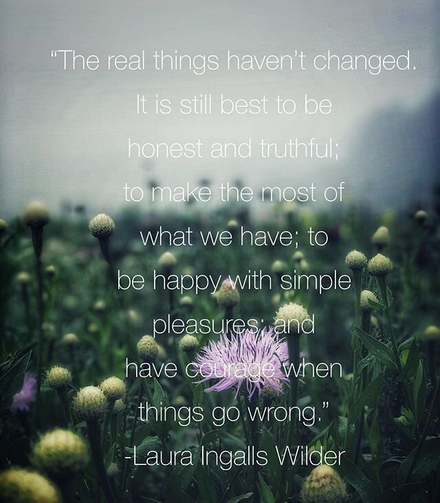 Frontier wisdom from someone who saw her share of hard times. ⁣
⁣
This too shall pass, friends.⁣
⁣
⁣
#lauraingallswilder #frontierlife #courageouswomen #bekind #bebrave #thistooshallpass #stayinthemoment #backtobasics #slowdown