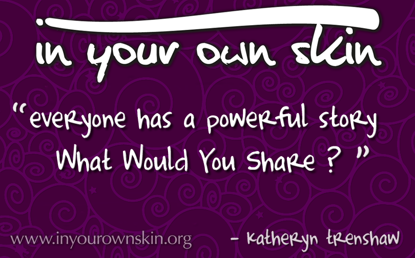 <untitled>IYOS-Quote -- KTrenshaw - Everyone has a powerful story.png