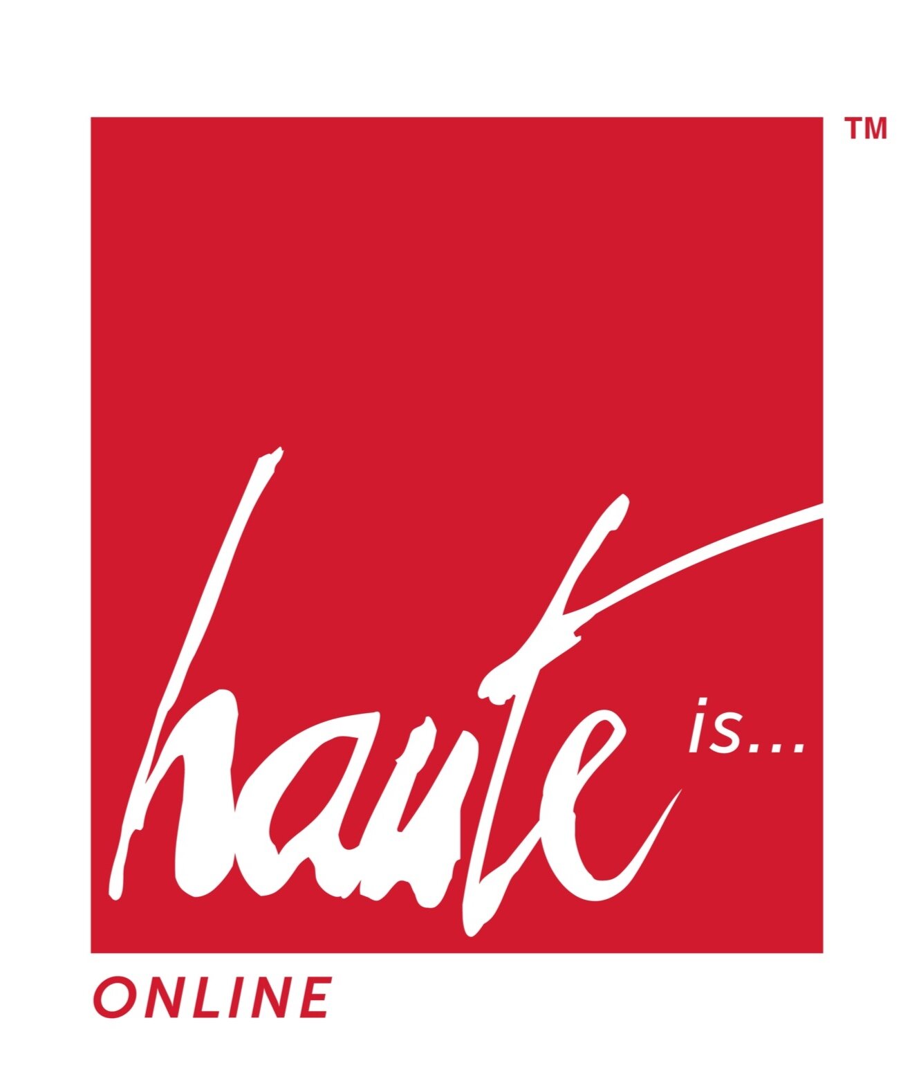 HAUTE IS ONLINE