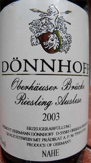 Dönnhoff, Oberhäuser Brücke Riesling Auslese Goldkapsel 2003