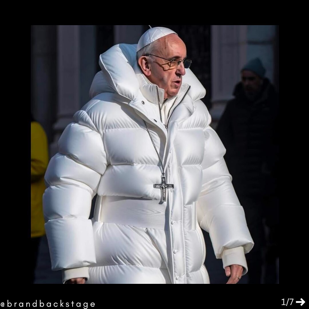 What you&rsquo;re seeing here doesn&rsquo;t exist. There is no reality where the Pope ever wore this oversized white puffer. There is no reality where Pope Francis became an ambassador of street fashion in Vatican or anywhere else in the world. 

Thi