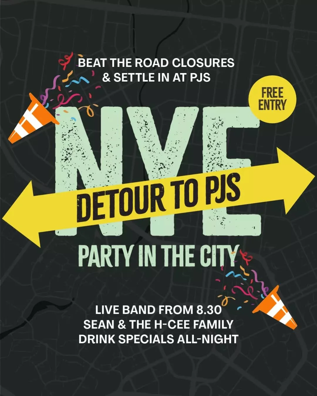 The city&rsquo;s a full-blown construction zone. Shocker. ➡️ ⚠️Take a detour into PJs for New Year&rsquo;s instead. We're open New Year Eve til 2AM.

The crew&rsquo;s in high-vis, the band&rsquo;s dropping Men At Work like it&rsquo;s a safety require