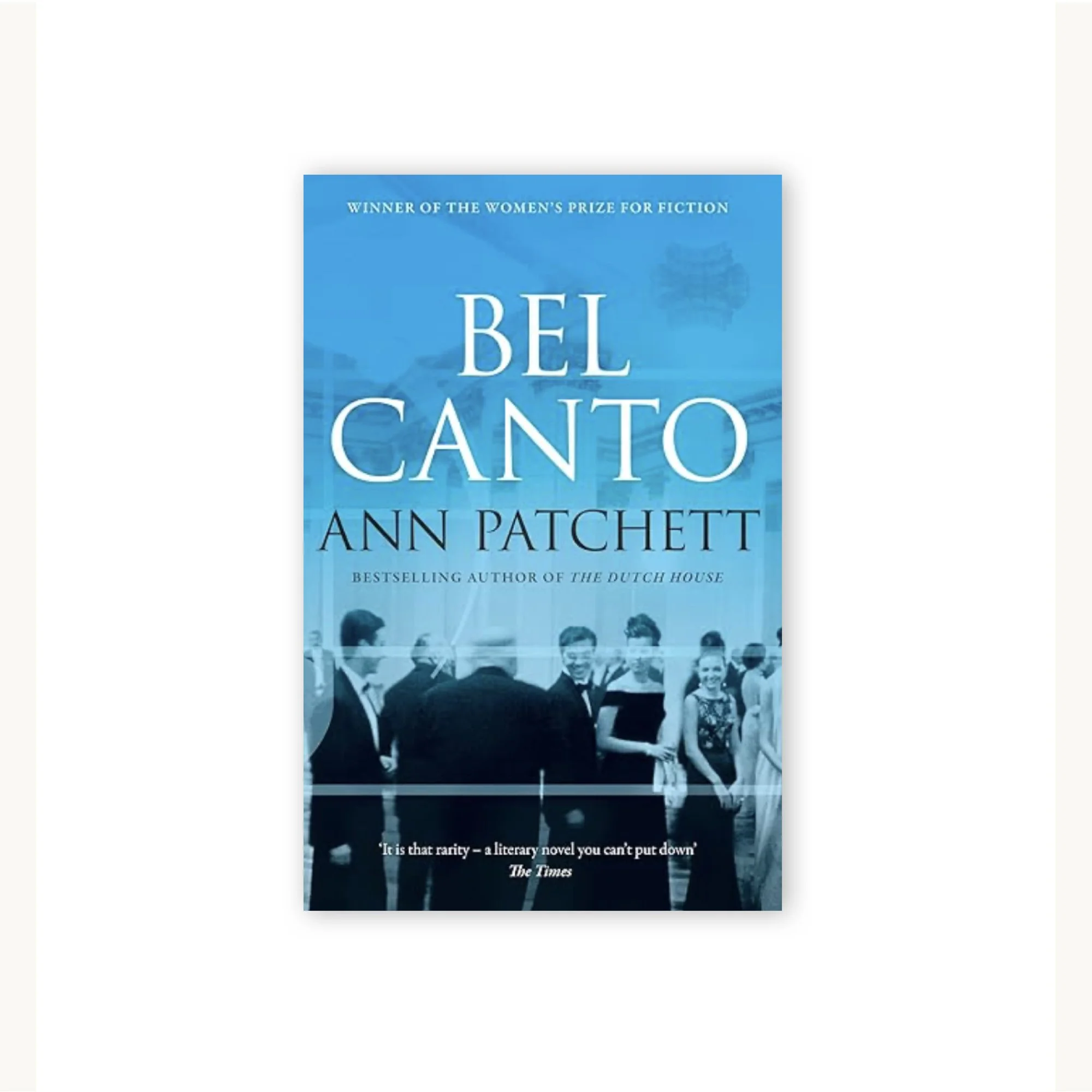 Bel Canto by Ann Patchett