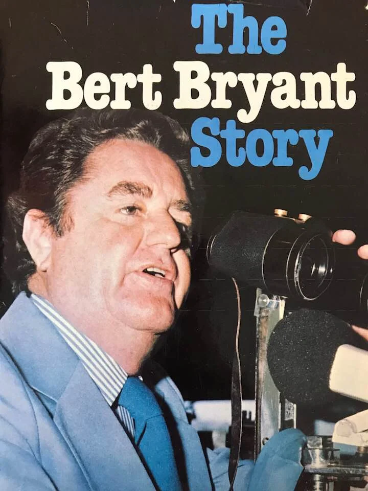 Image of the Cover of 'The Bert Bryant Story' by Neill Phillipson. Published: 1978
