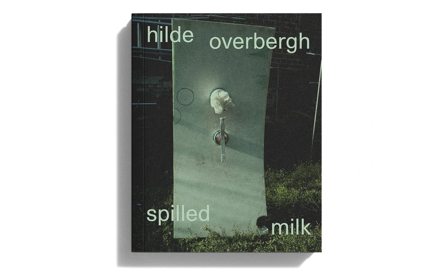 Hilde Overbergh – Spilled Milk