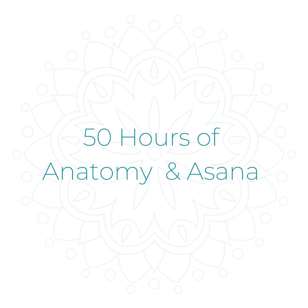 50 Hours of Anatomy & Asana.jpg