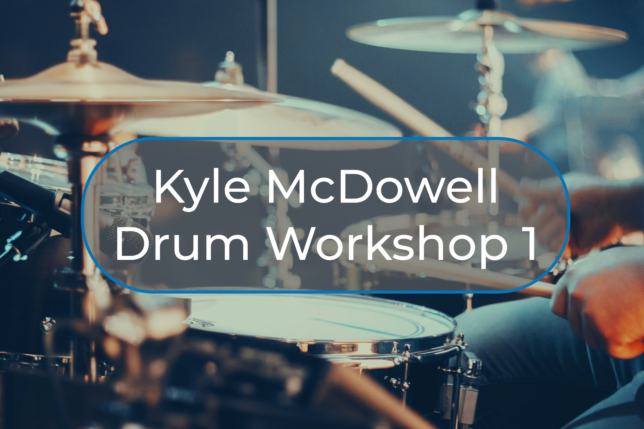 Kyle McDowell Drum workshop 1.jpg