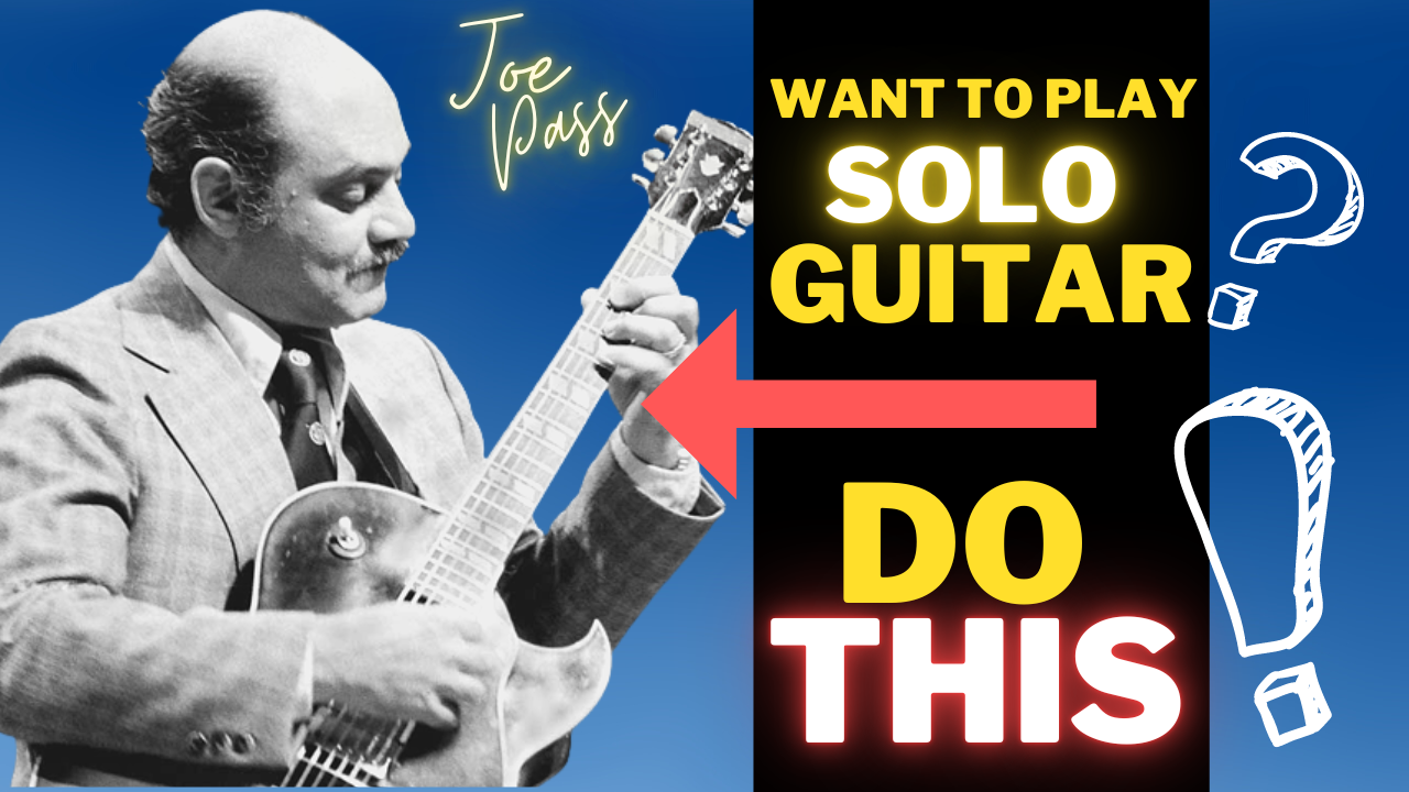 The Key To Successful Solo Guitar Playing...