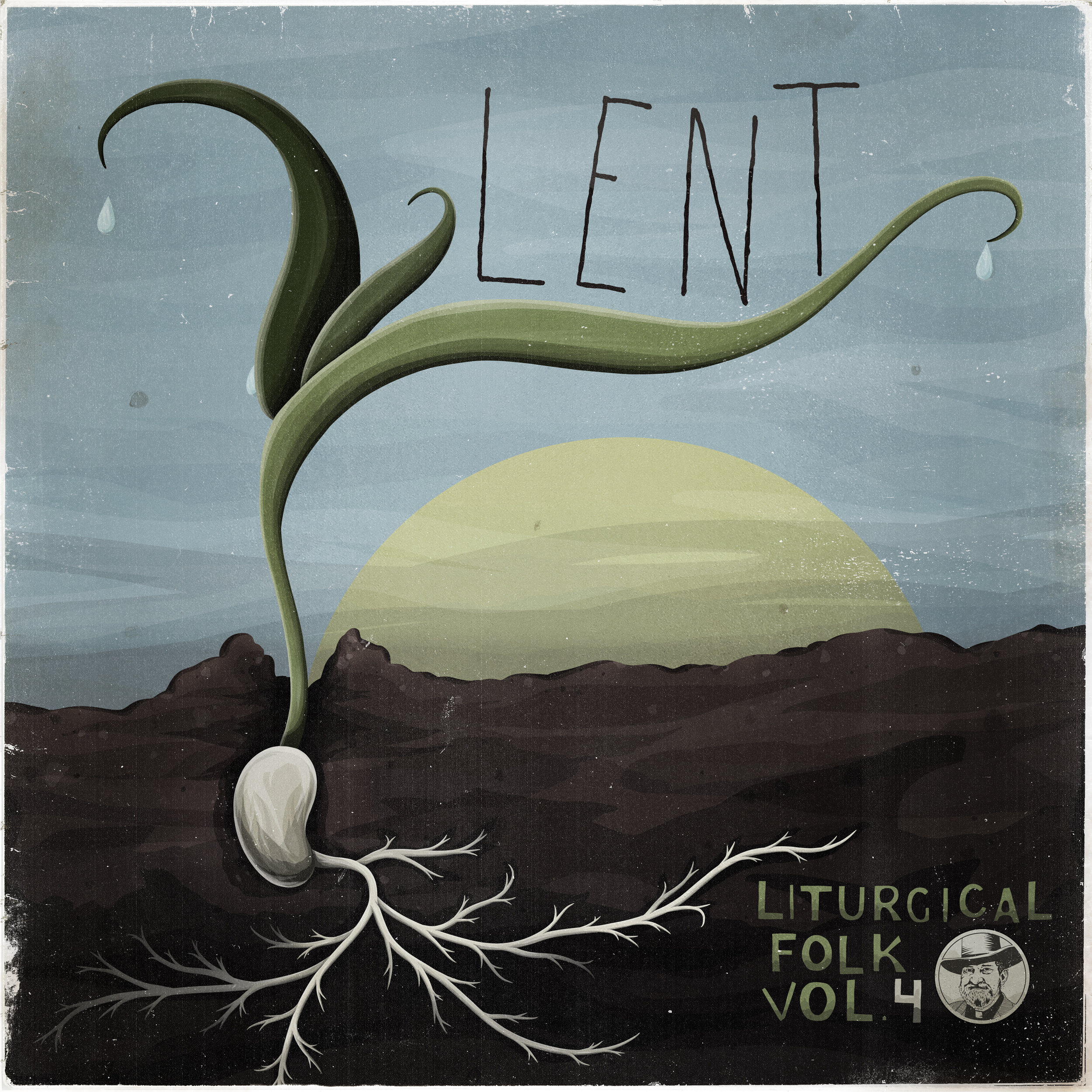 Lent: Liturgical Folk Vol. 4