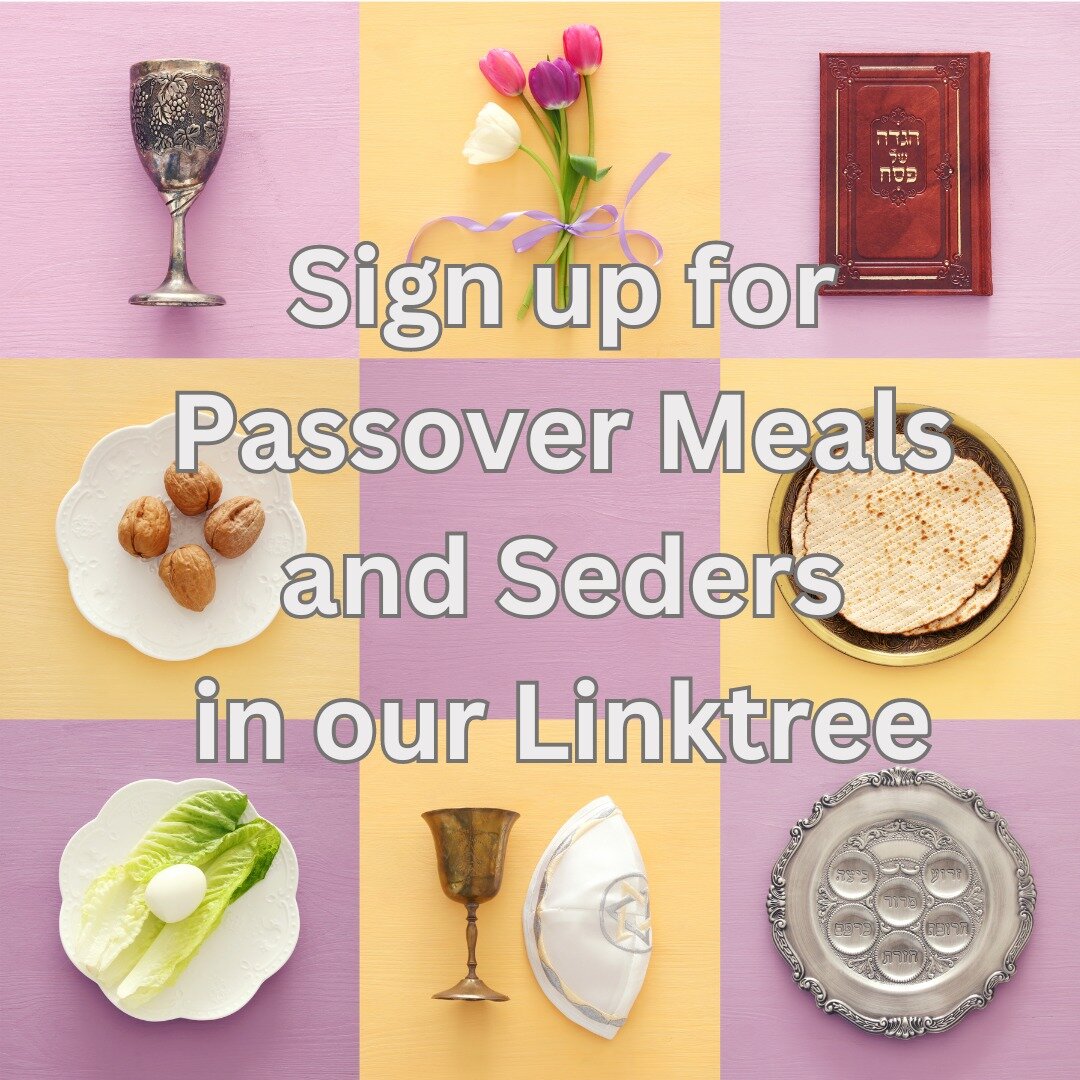 Seders are free but require RSVPs. Our Kosher for Passover meal plan is available for a small fee. Details at the link in our bio!!!