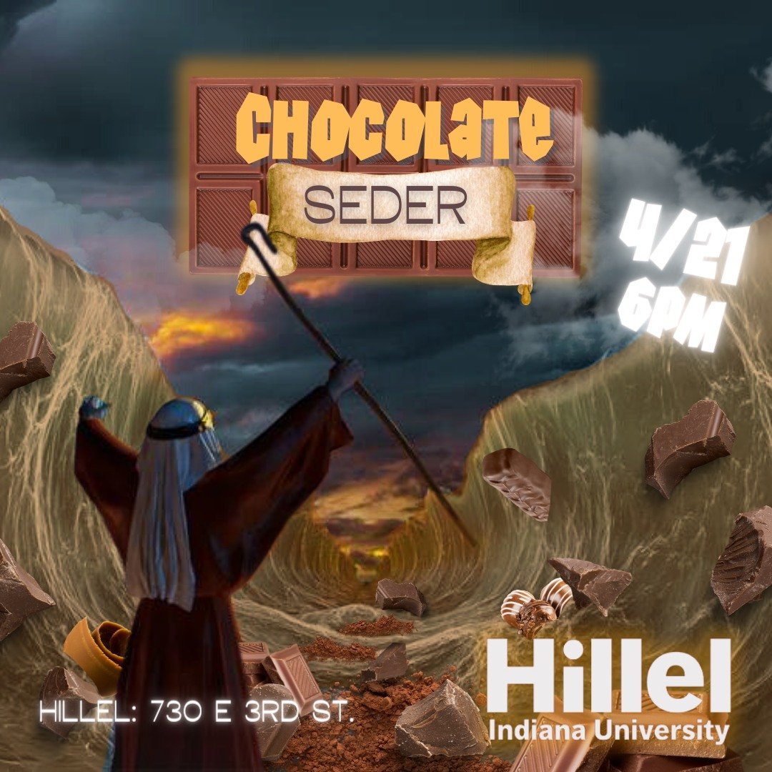 Please join us from 6-7:30pm on Sunday, April 21st at Hillel for a chocolate seder and our last chance to eat chametz for the next 8 days! We will be hosting a shortened and fun version of a seder with all chocolate replacements for things on the sed