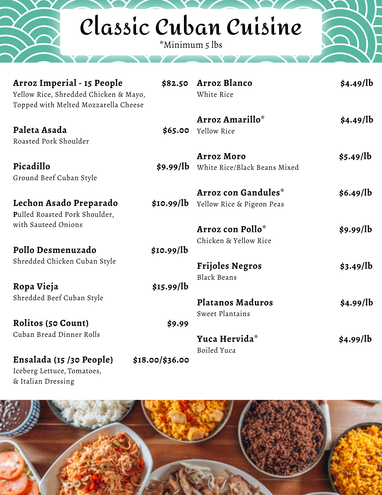 Menu of Classic Cuban Cuisine offered a la carte by the lb