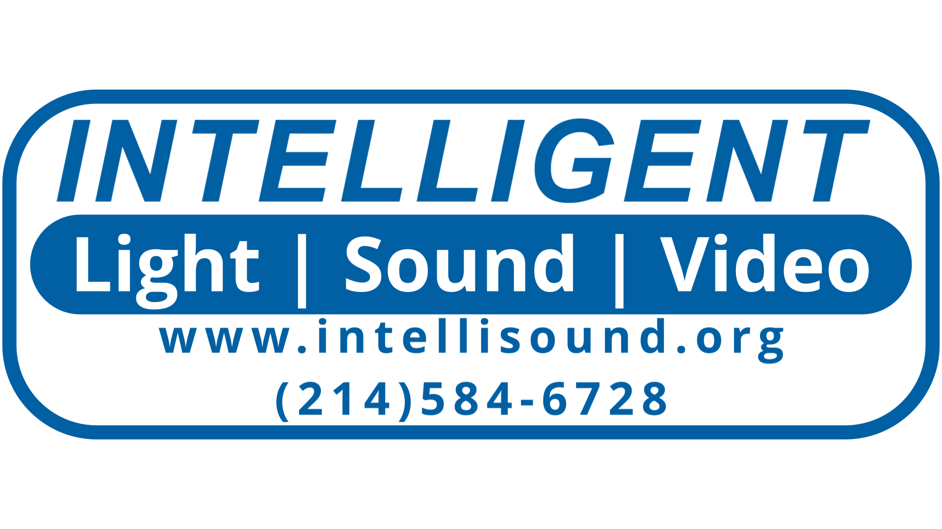 INTELLIGENT Light | Sound | Video