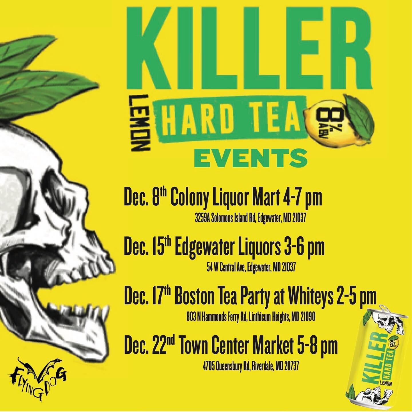 Take a break from the holiday craziness this December for some @killerhardtea events!

#buckdistributing #buckbeer #flyingdog #killerhardtea #spikedtea #drinkgood #drinklocal #hardtea #buckyeah #maryland #mdcraftbeer