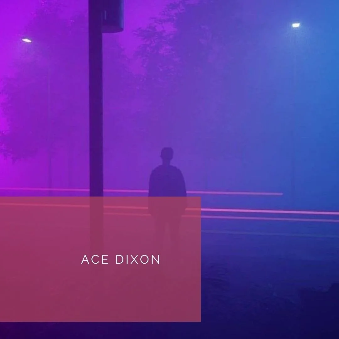 Insight | Ace Dixon