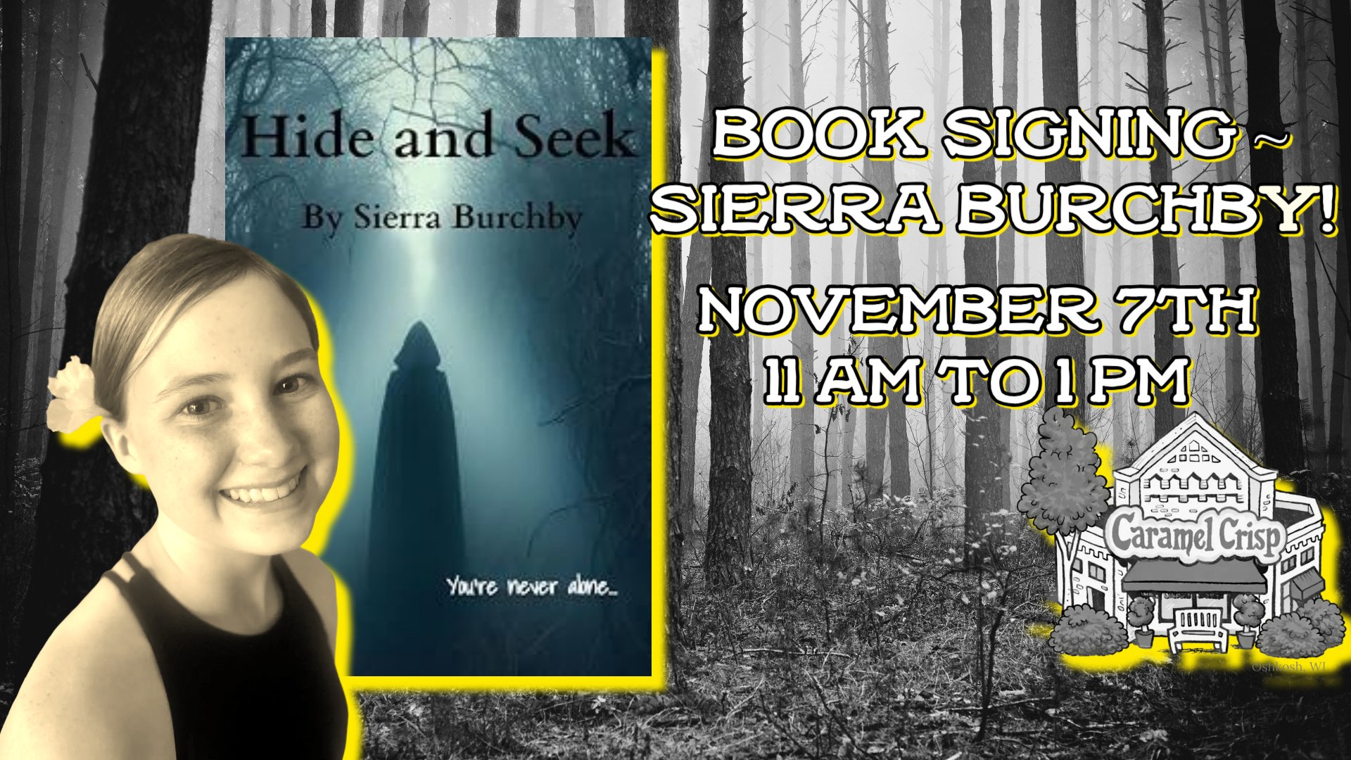 Meet Author Sierra Burchy at Caramel Crisp Bookstore on November 7th