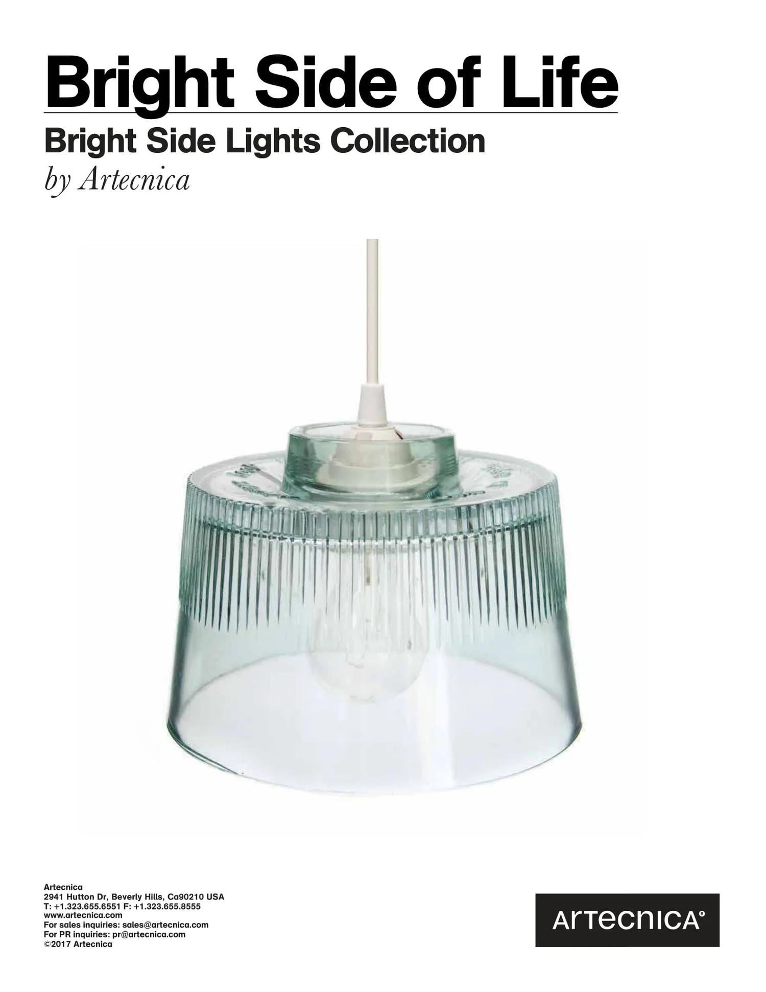 Bright Side Of Life Artecnica