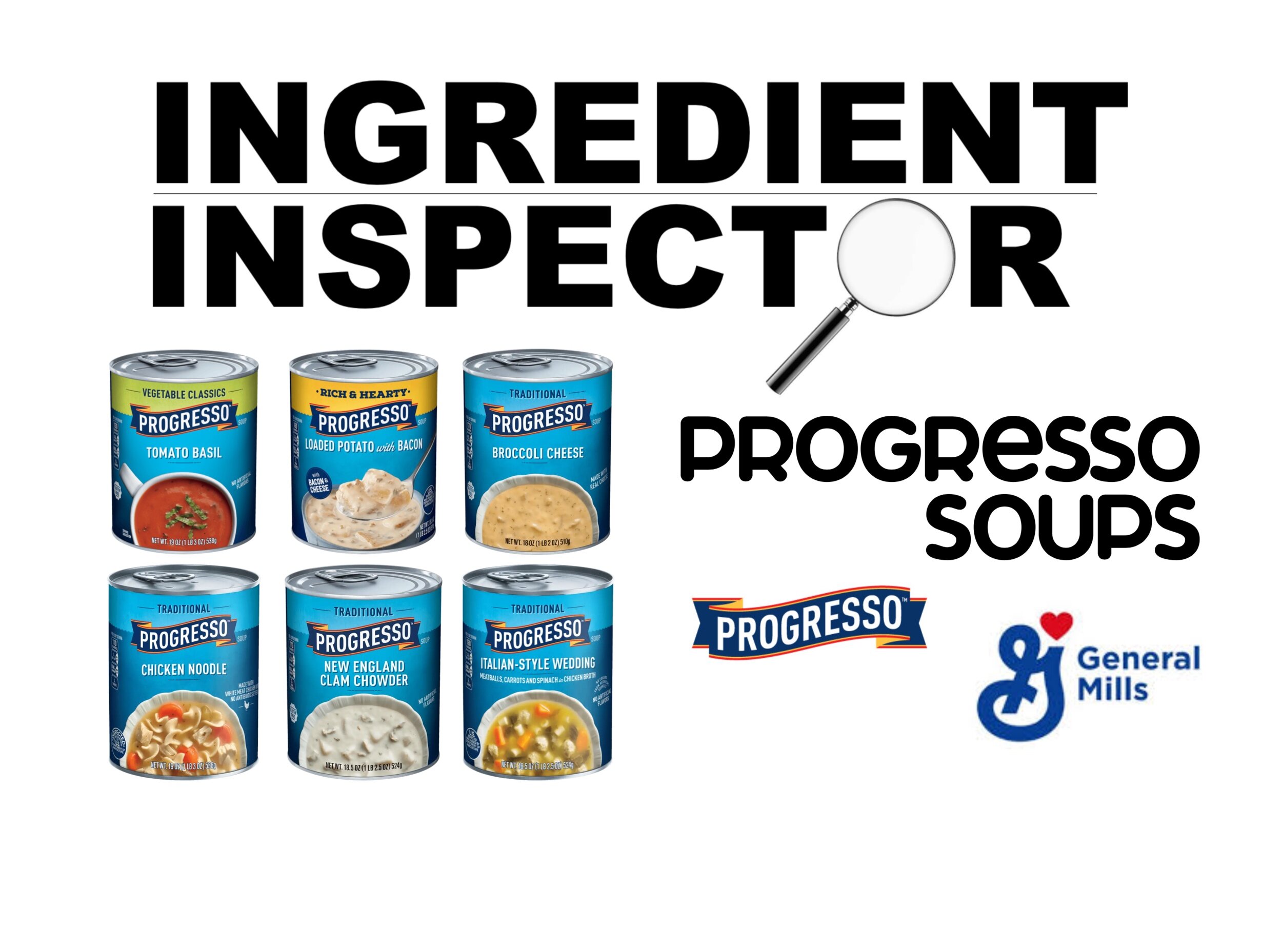 WHAT'S IN PROGRESSO SOUPS? — Ingredient Inspector