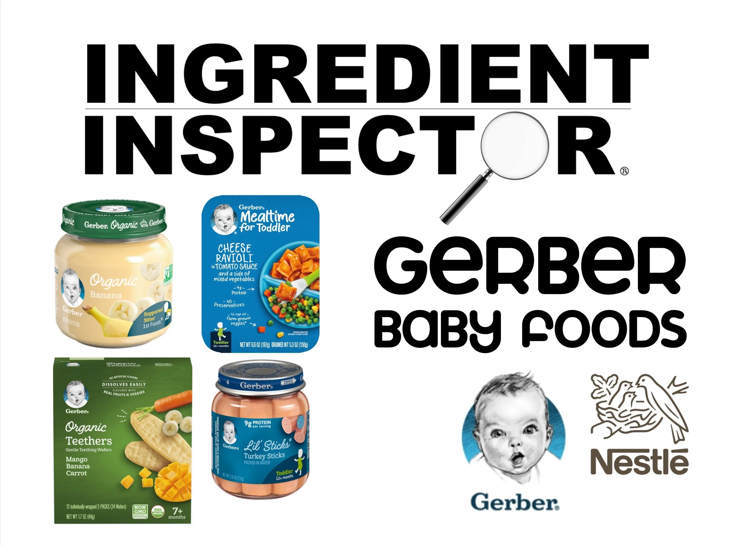 WHAT'S IN GERBER BABY FOODS? — Ingredient Inspector