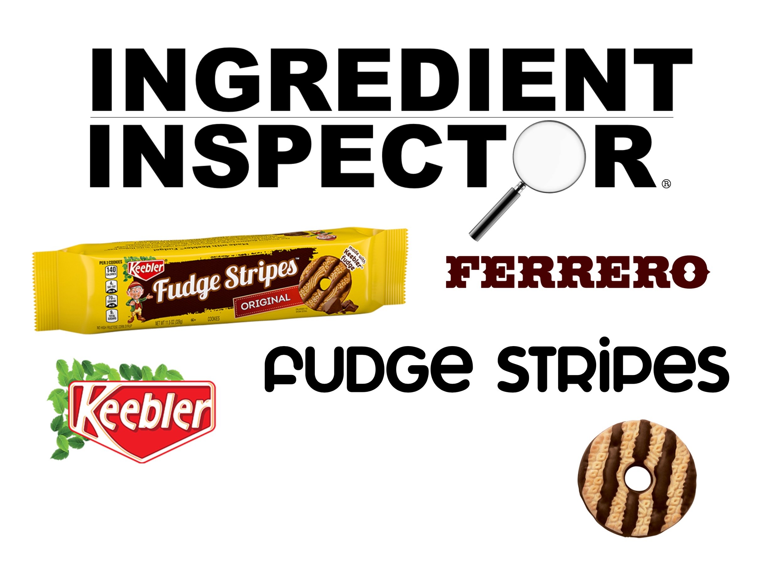 WHAT'S IN KEEBLER FUDGE STRIPES COOKIES? — Ingredient Inspector