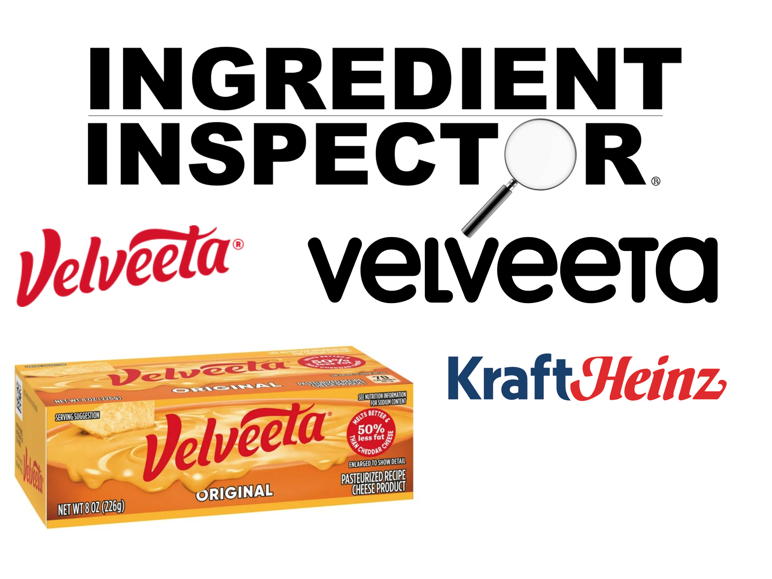 WHAT'S IN KRAFT HEINZ'S VELVEETA THEN vs NOW?