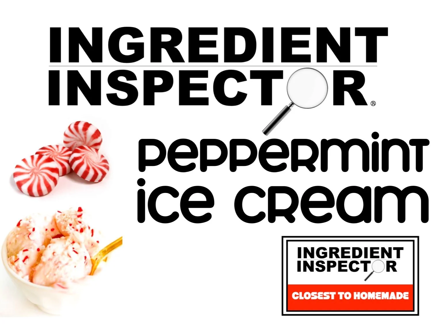 WHICH PEPPERMINT ICE CREAMS ARE CLOSEST TO HOMEMADE?