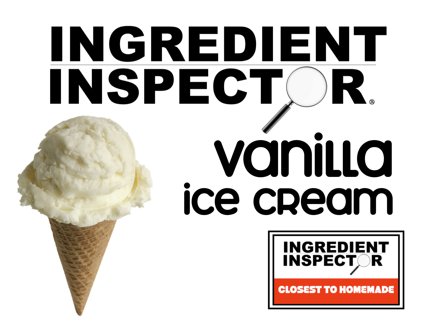 WHICH VANILLA ICE CREAMS ARE CLOSEST TO HOMEMADE?
