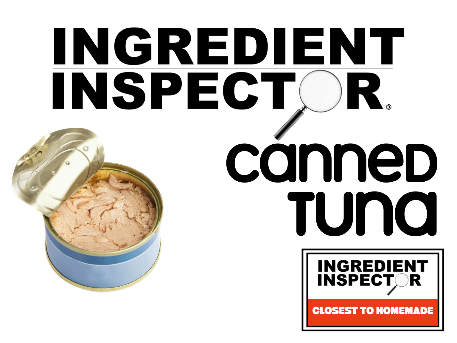 WHICH CANNED TUNAS ARE CLOSEST TO HOMEMADE?