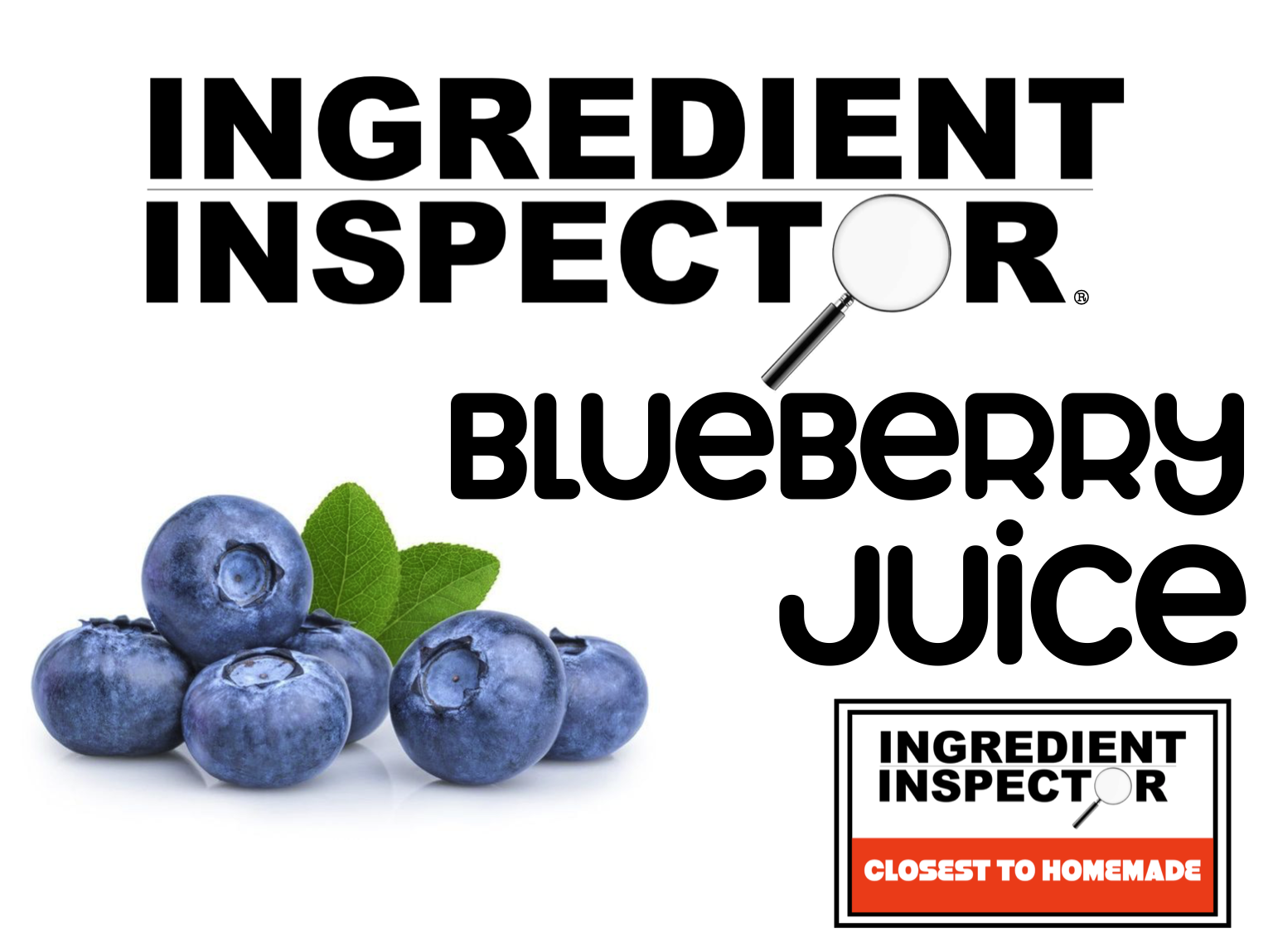 WHICH BLUEBERRY JUICES ARE CLOSEST TO HOMEMADE?