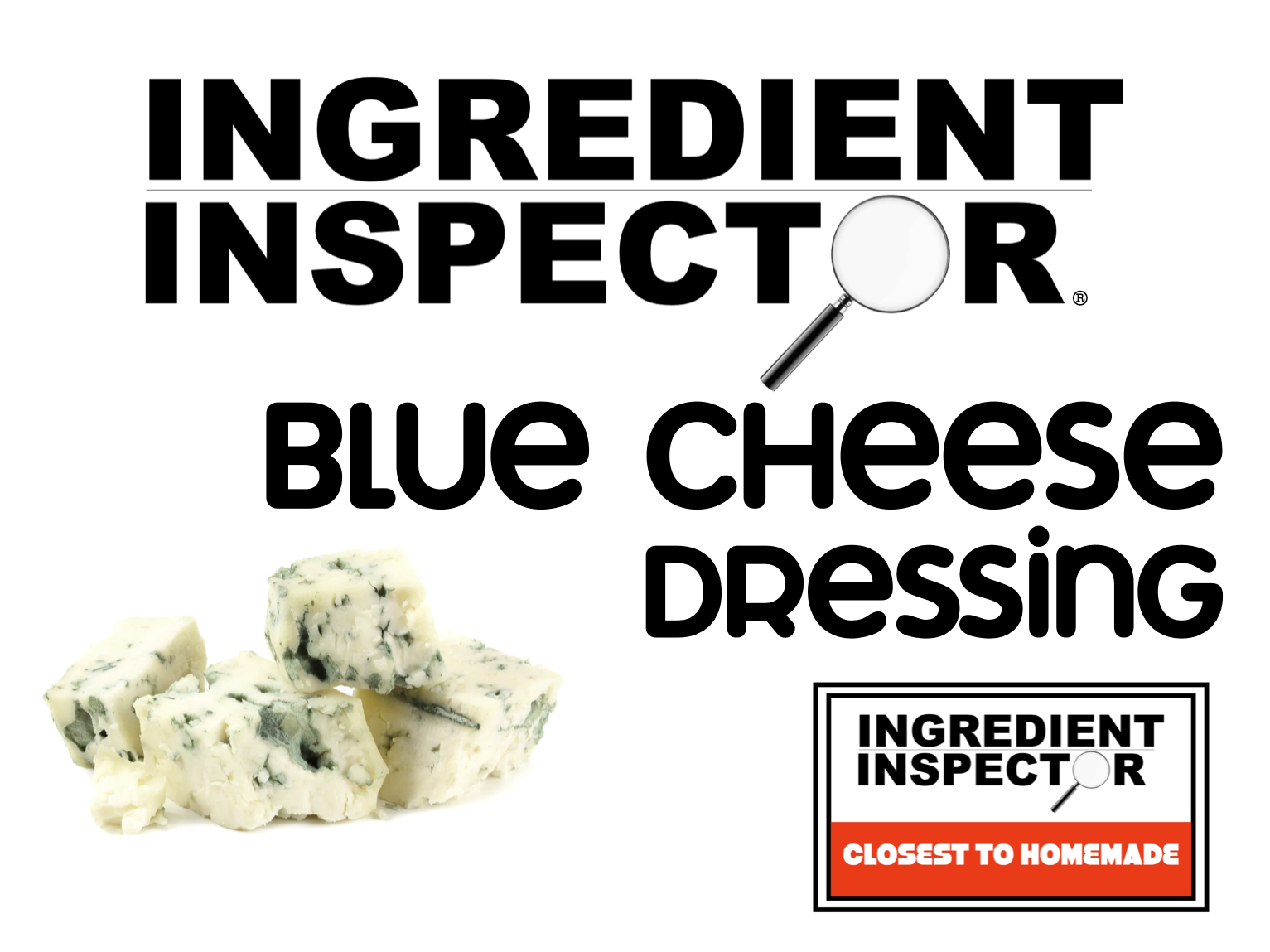 WHICH BLUE CHEESE DRESSINGS ARE CLOSEST TO HOMEMADE?