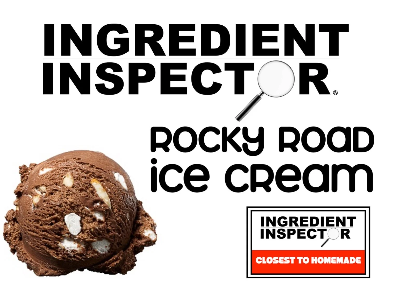 WHICH ROCKY ROAD ICE CREAMS ARE CLOSEST TO HOMEMADE?