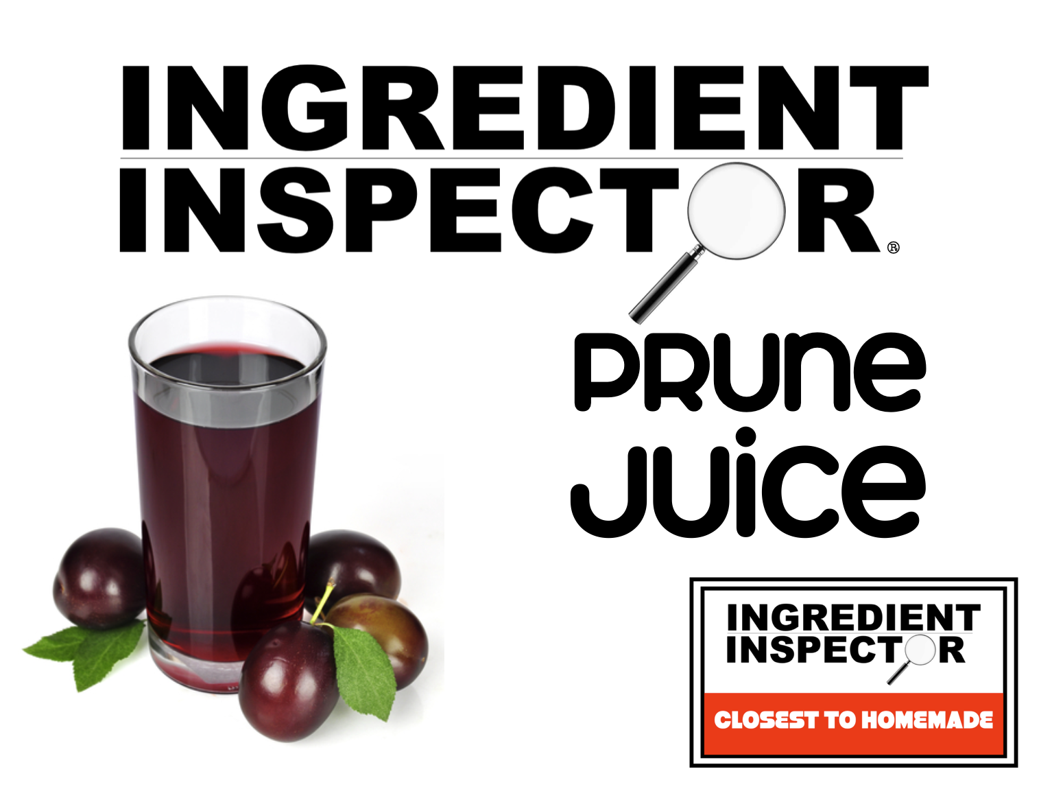 WHICH PRUNE JUICES ARE CLOSEST TO HOMEMADE?