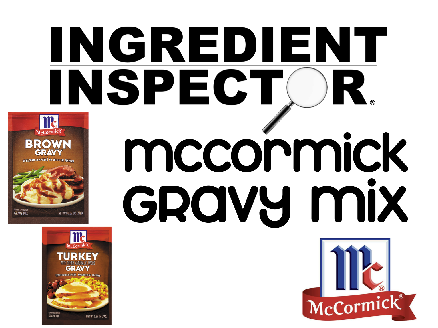 WHAT'S IN McCORMICK GRAVY MIX?