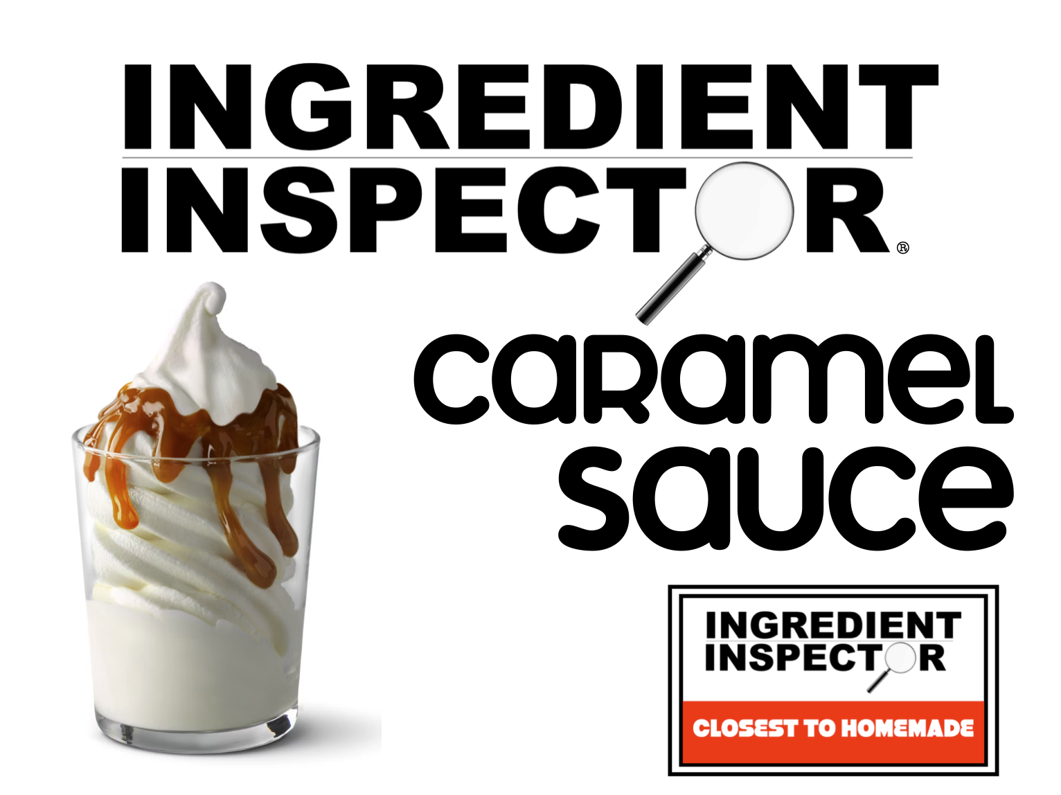 WHICH CARAMEL SAUCES ARE CLOSEST TO HOMEMADE?