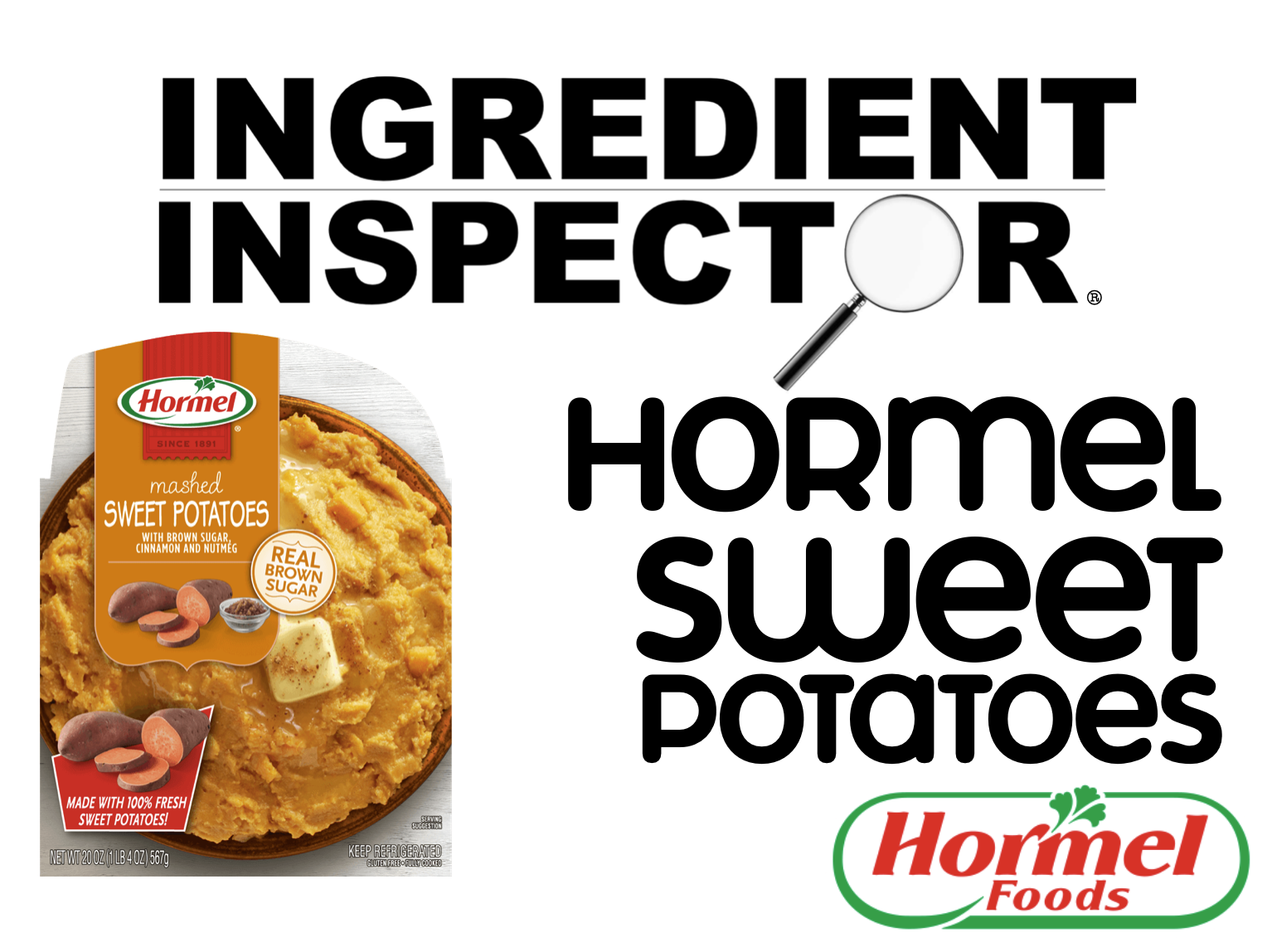 WHAT'S IN HORMEL MASHED SWEET POTATOES?