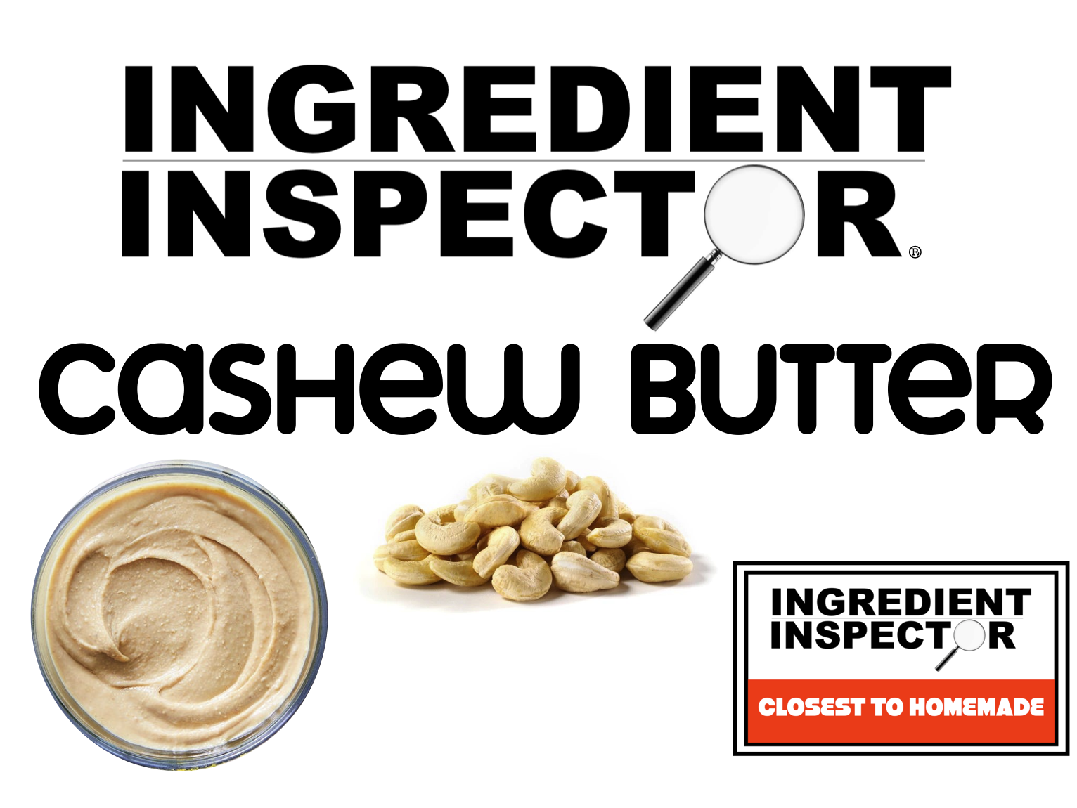 WHICH CASHEW BUTTERS ARE CLOSEST TO HOMEMADE?