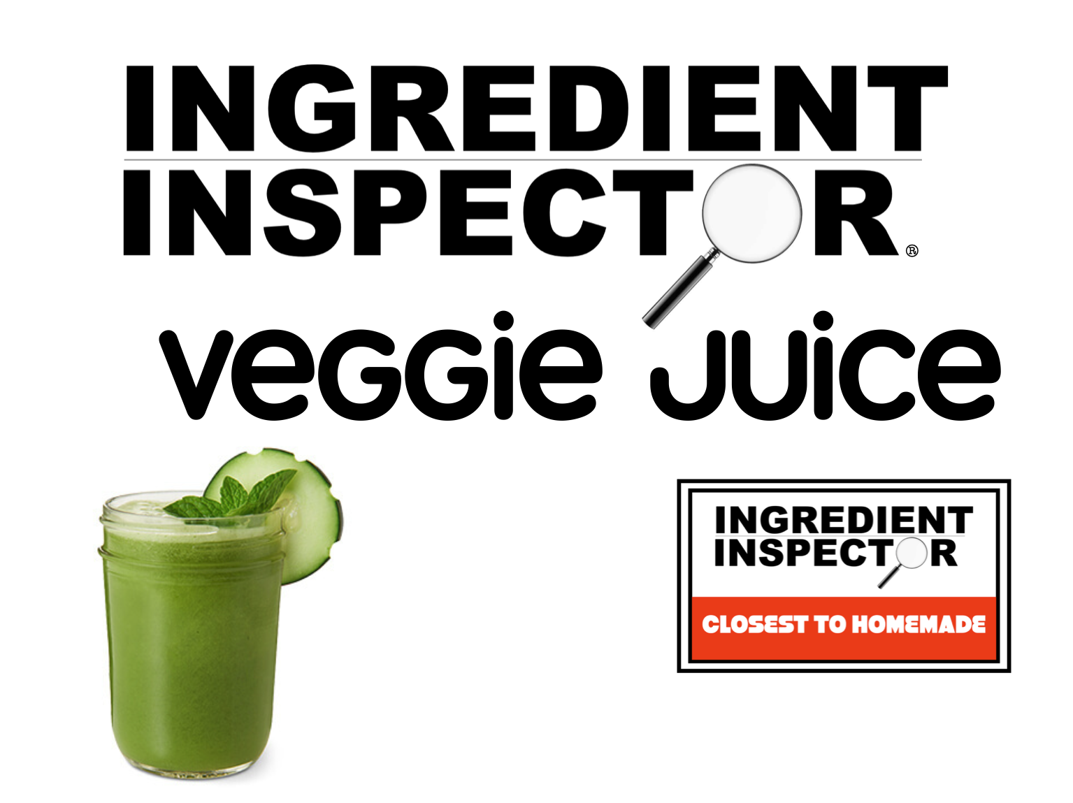 WHICH VEGGIE JUICES ARE CLOSEST TO HOMEMADE?