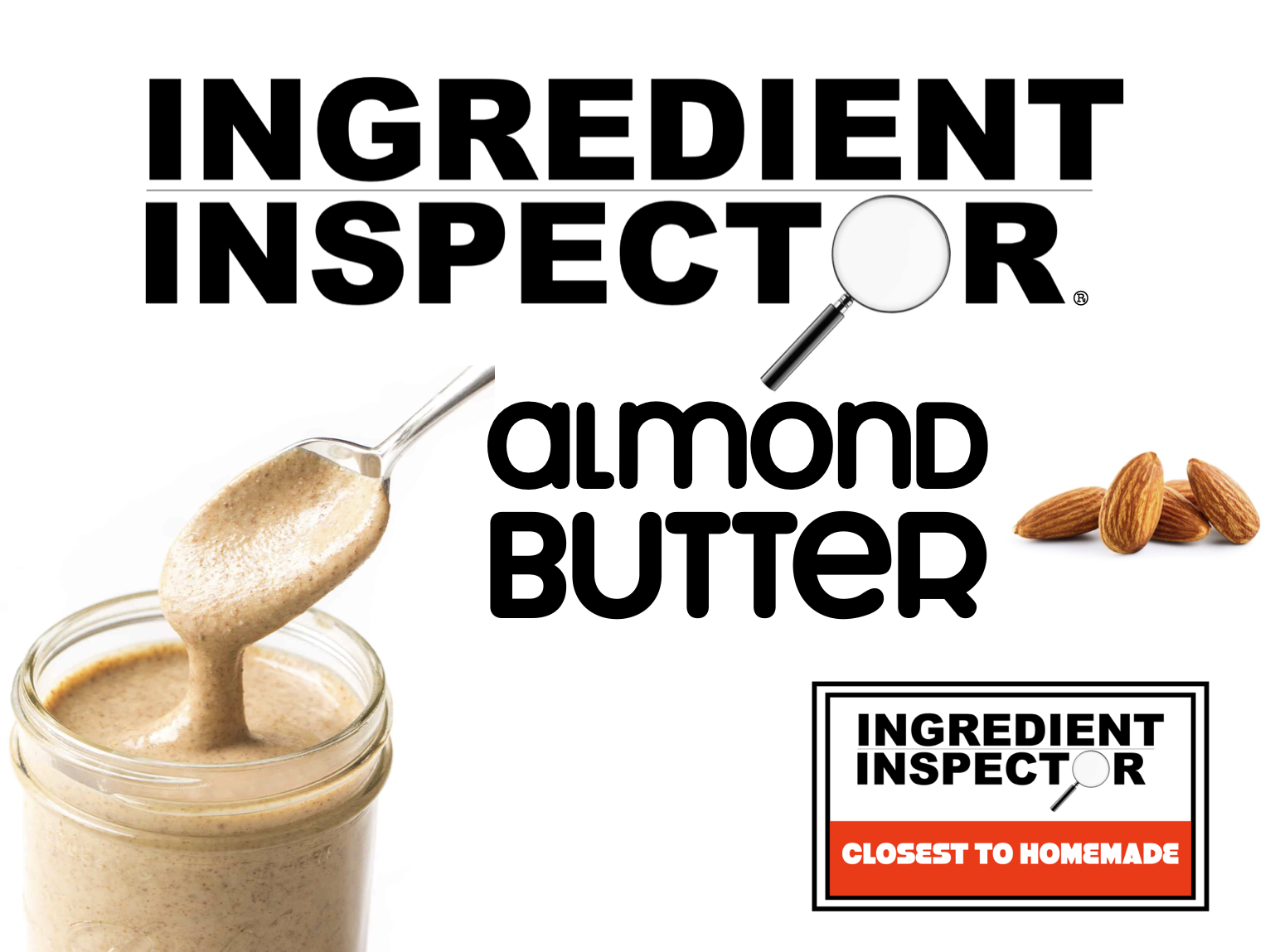 WHICH ALMOND BUTTERS ARE CLOSEST TO HOMEMADE?