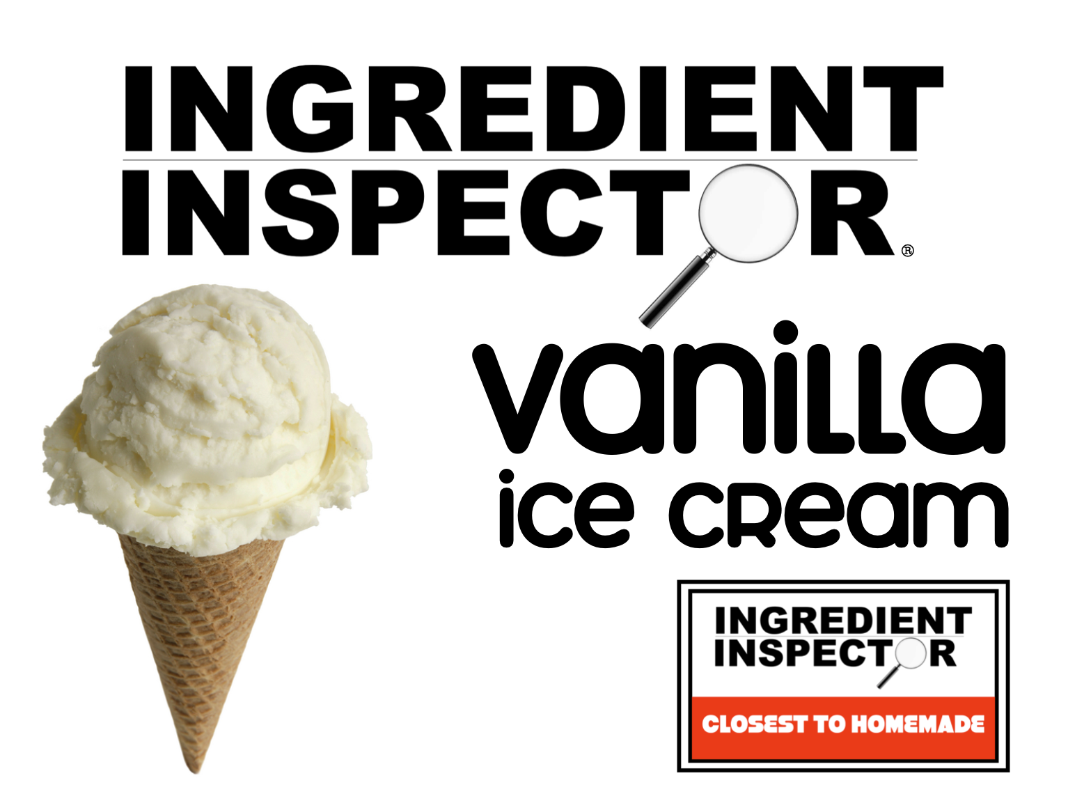 WHICH VANILLA ICE CREAMS ARE CLOSEST TO HOMEMADE?