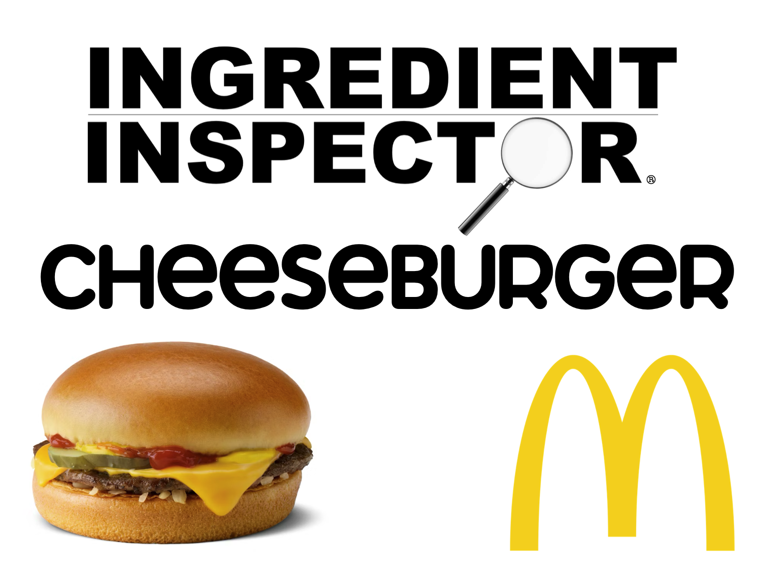 WHAT'S IN A McDONALD'S CHEESEBURGER?