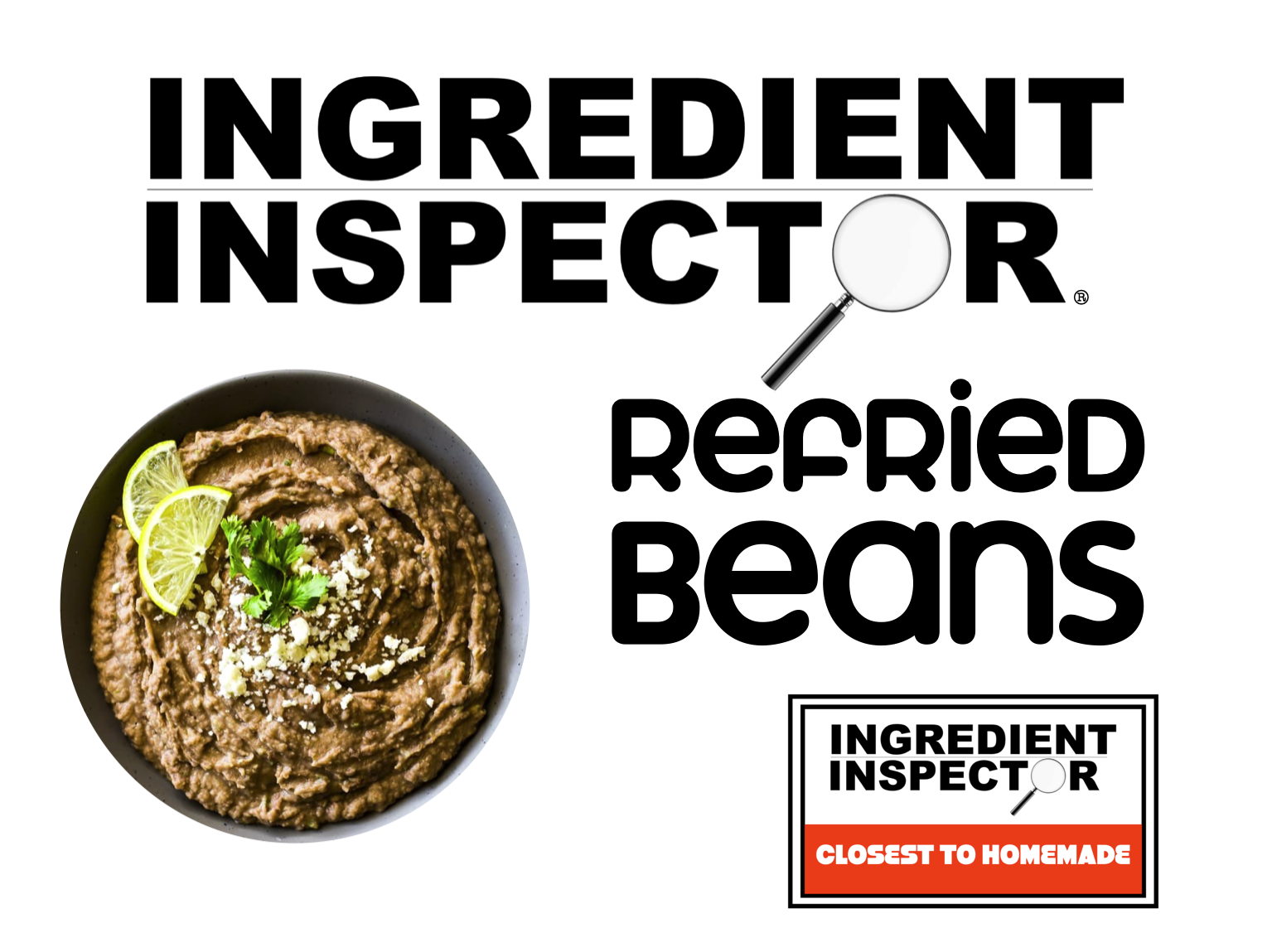 WHICH REFRIED BEANS ARE CLOSEST TO HOMEMADE?