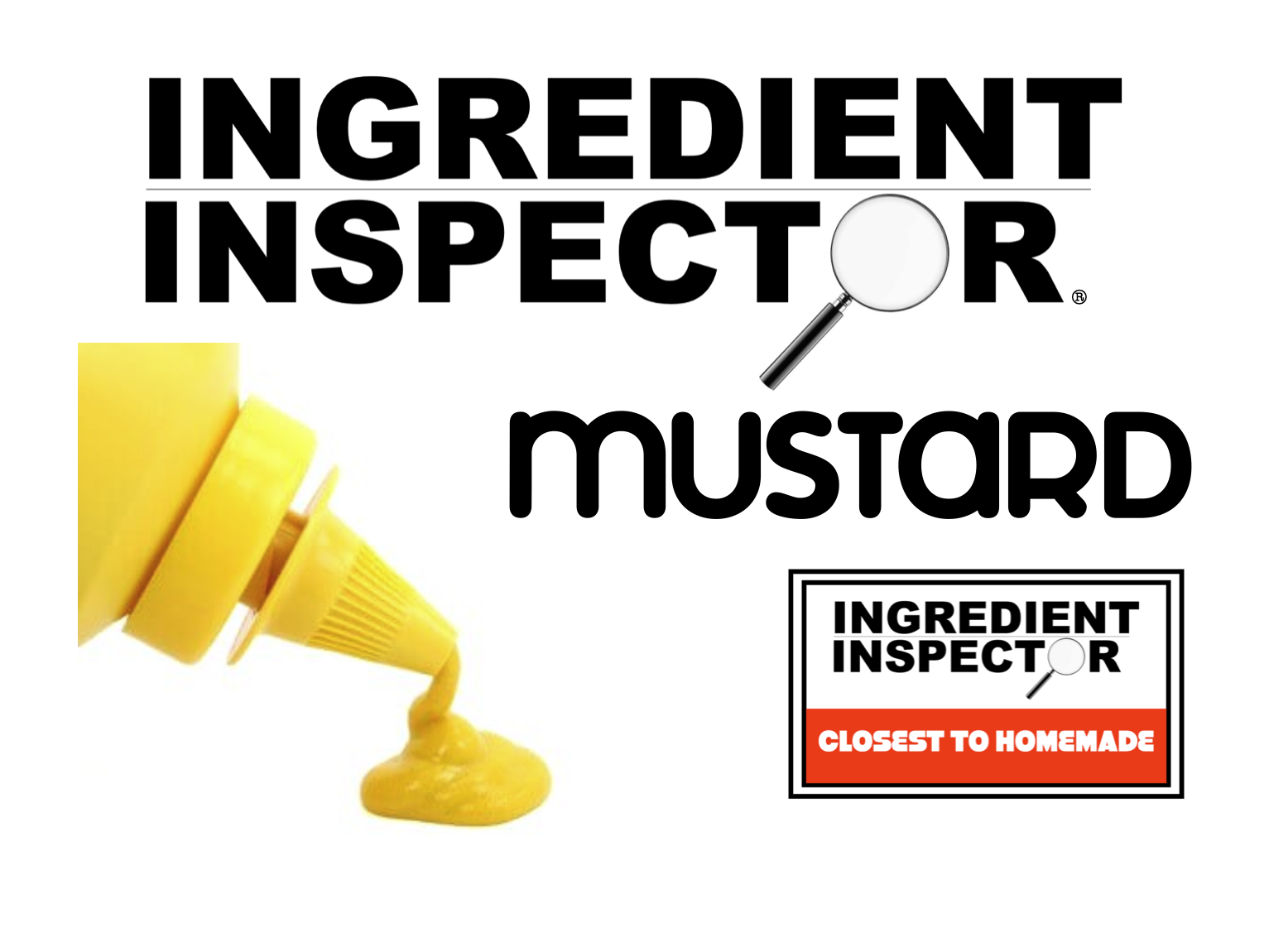 WHICH MUSTARDS ARE CLOSEST TO HOMEMADE?