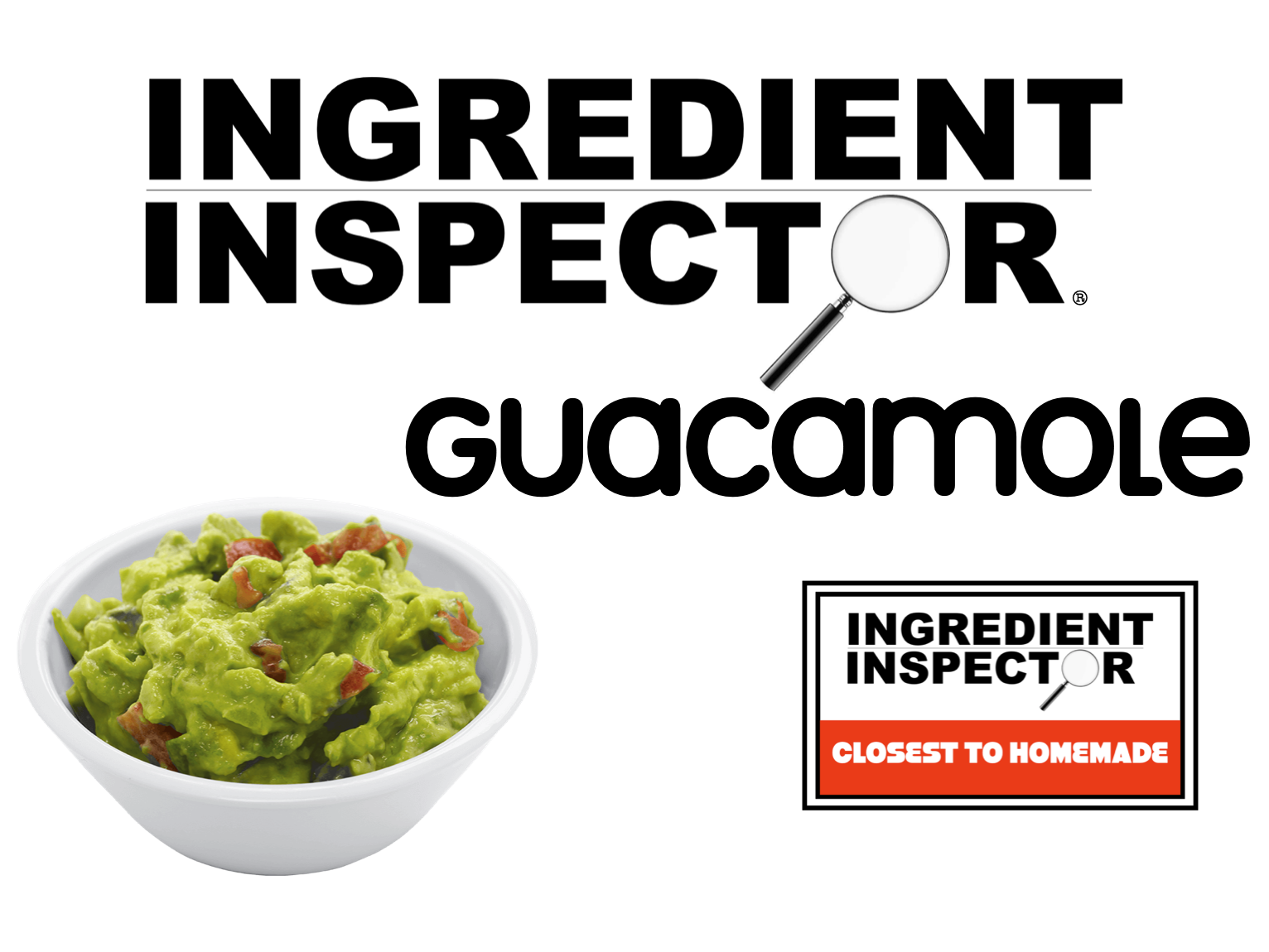 WHICH GUACAMOLES ARE CLOSEST TO HOMEMADE?