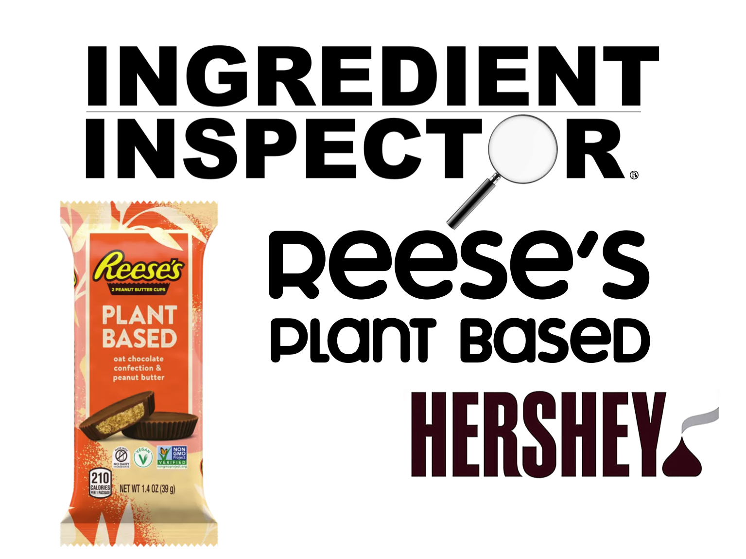 WHAT'S IN REESE'S PLANT BASED?