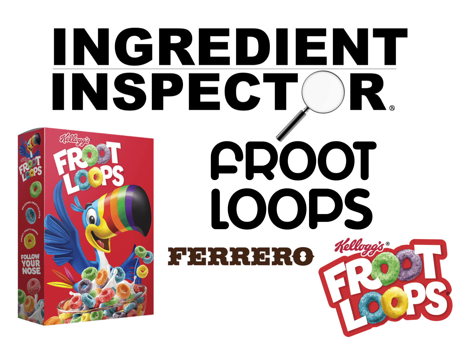 WHAT'S IN FROOT LOOPS?