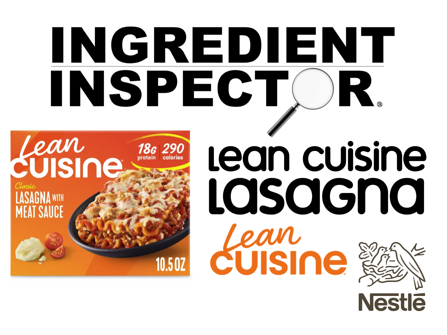 WHAT'S IN NESTLE'S LEAN CUISINE LASAGNA?