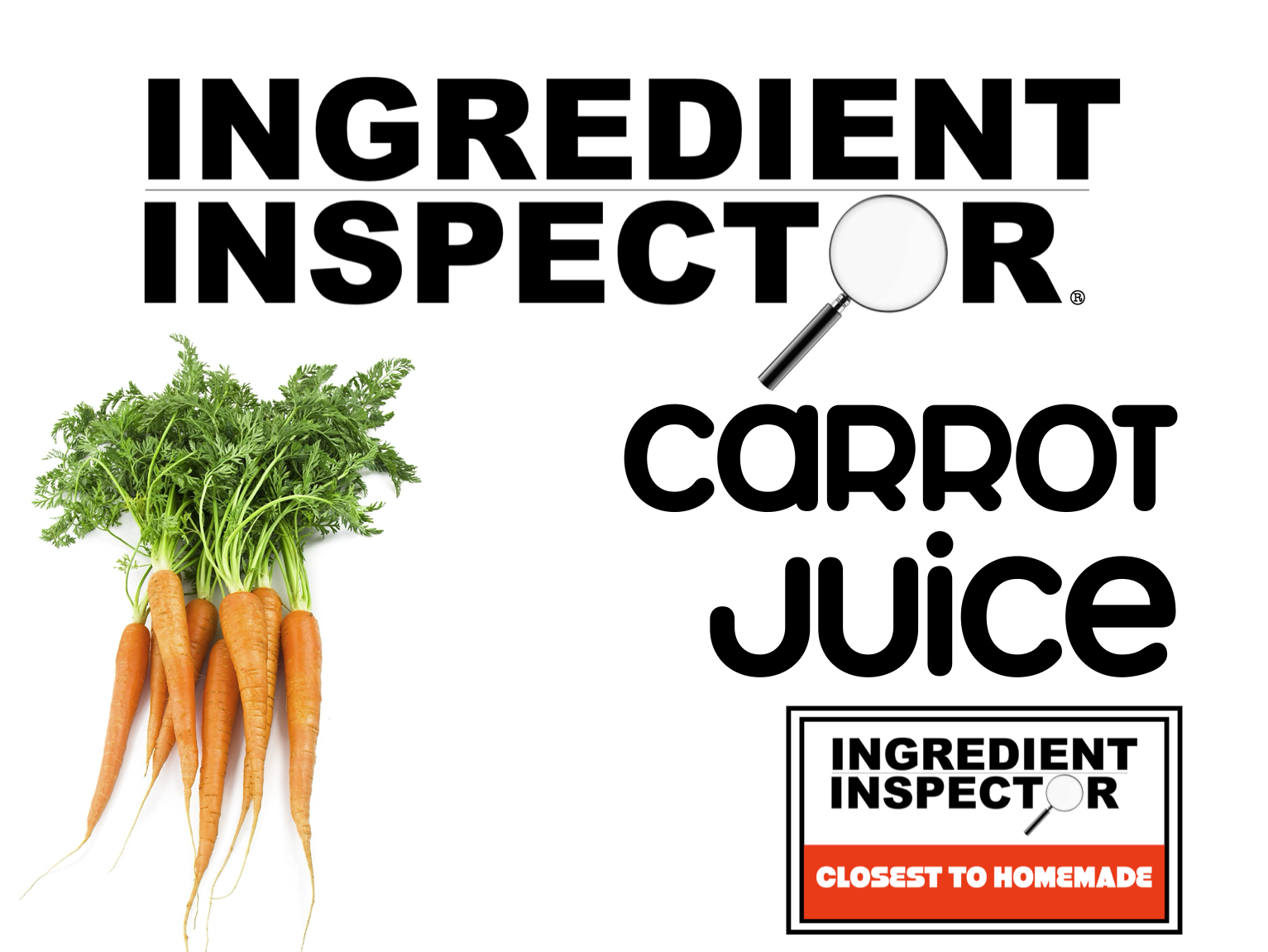 WHICH CARROT JUICES ARE CLOSEST TO HOMEMADE?