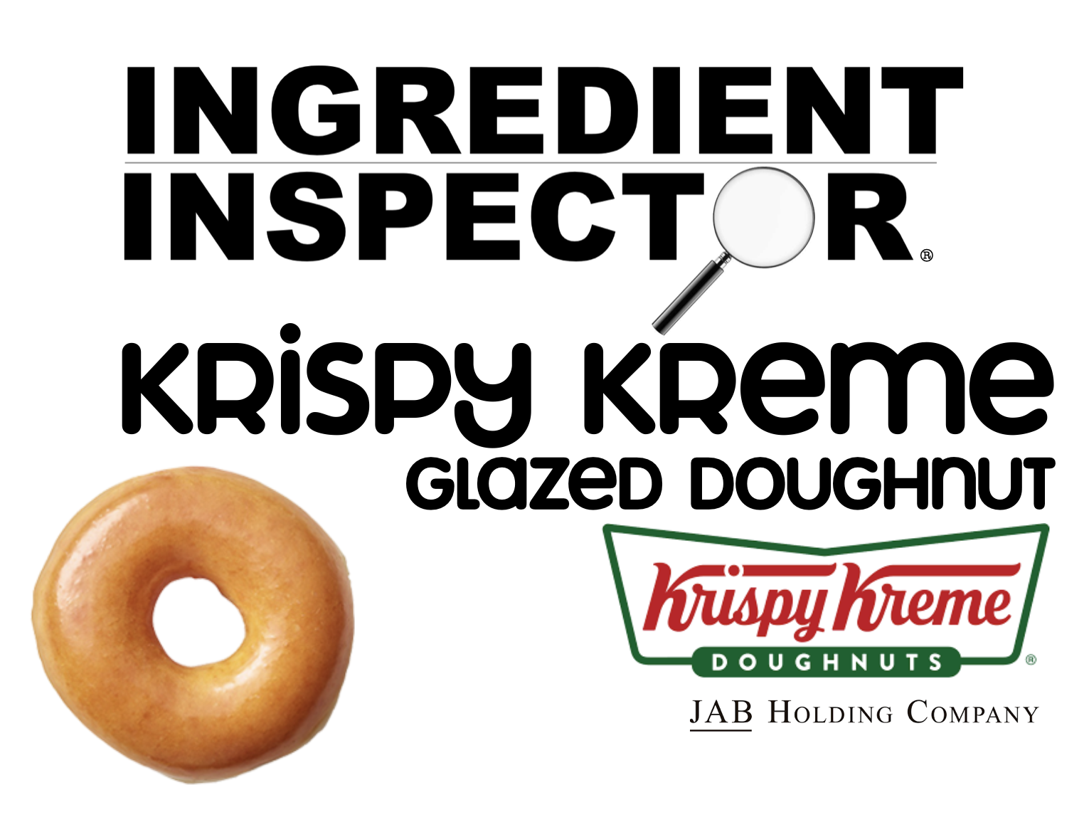 WHAT'S IN A KRISPY KREME GLAZED DOUGHNUT?