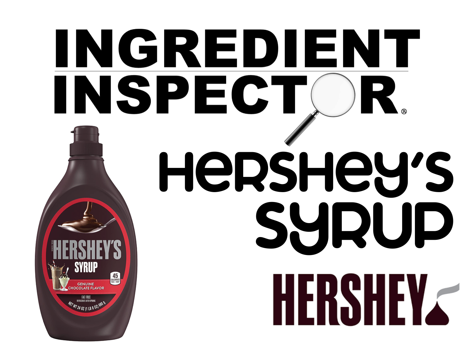 WHAT'S IN HERSHEY'S SYRUP?