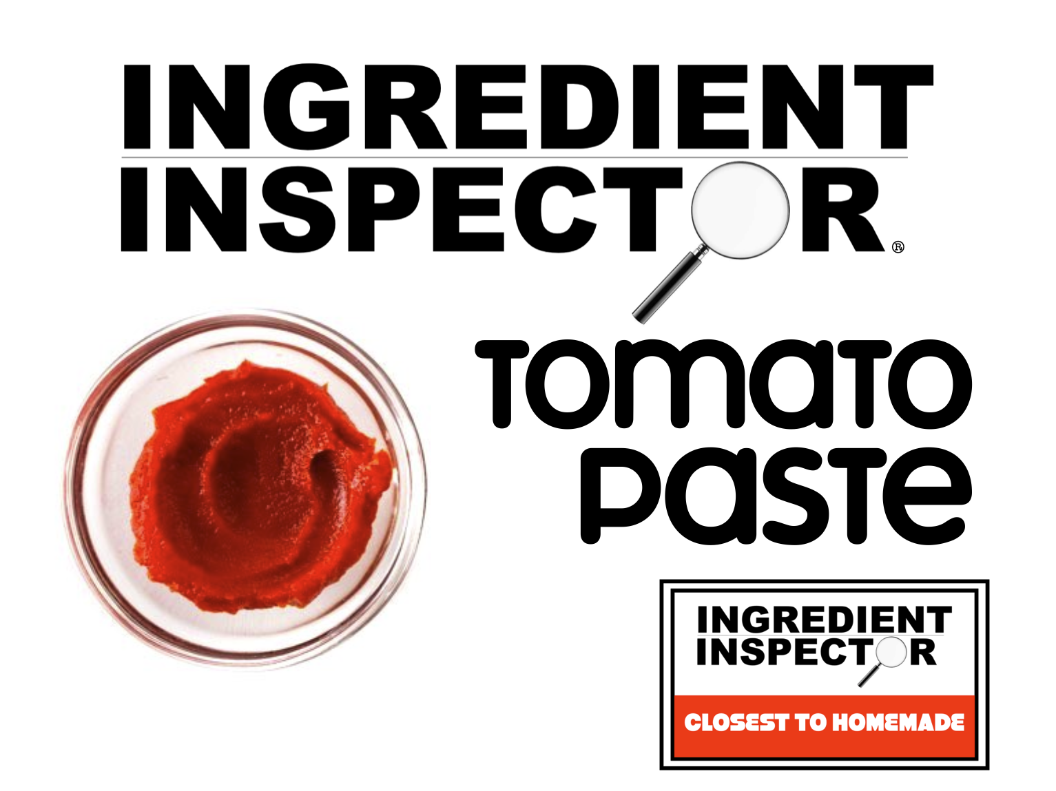 WHICH TOMATO PASTES ARE CLOSEST TO HOMEMADE?